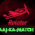 aaj ka match Max v2.3.4